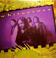 Whitecross : End of the Line - Amazing Love